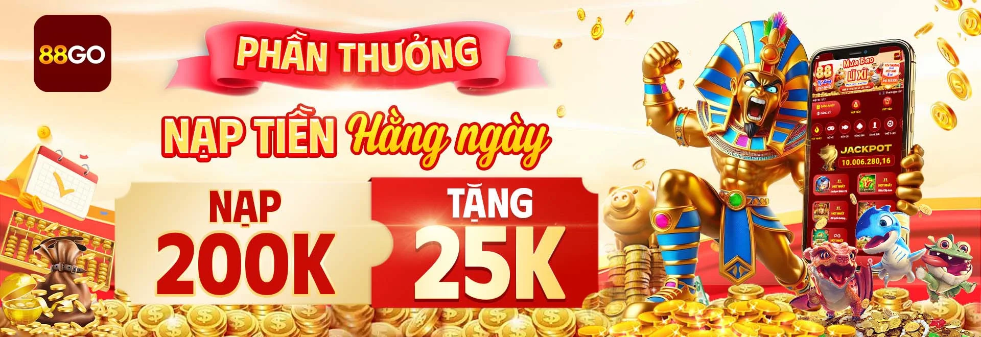 88GO - Khuyến mãi 88GO tải ứng dụng Android iPhone để nhận 888k 1 Phần thưởng nạp tiền hàng ngày, nạp 200k tặng 25k